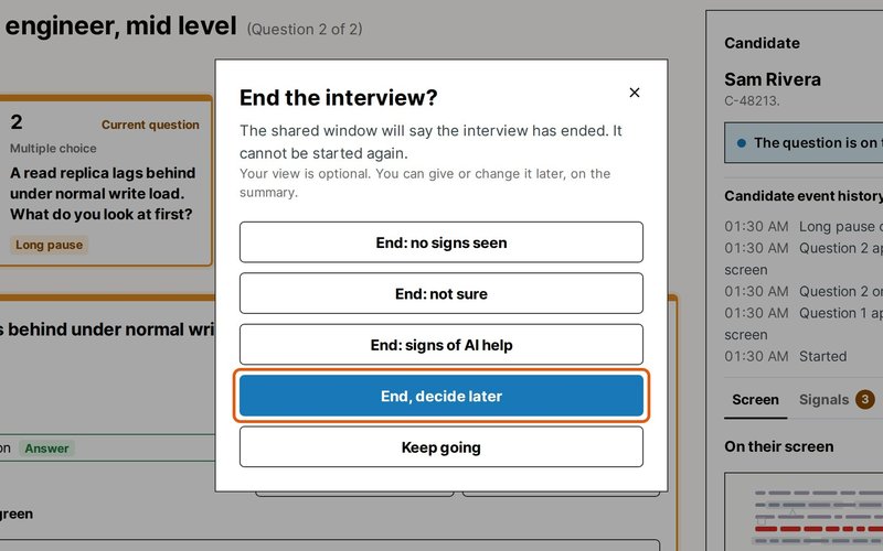 Click End interview, and choose whether you saw signs of AI help.