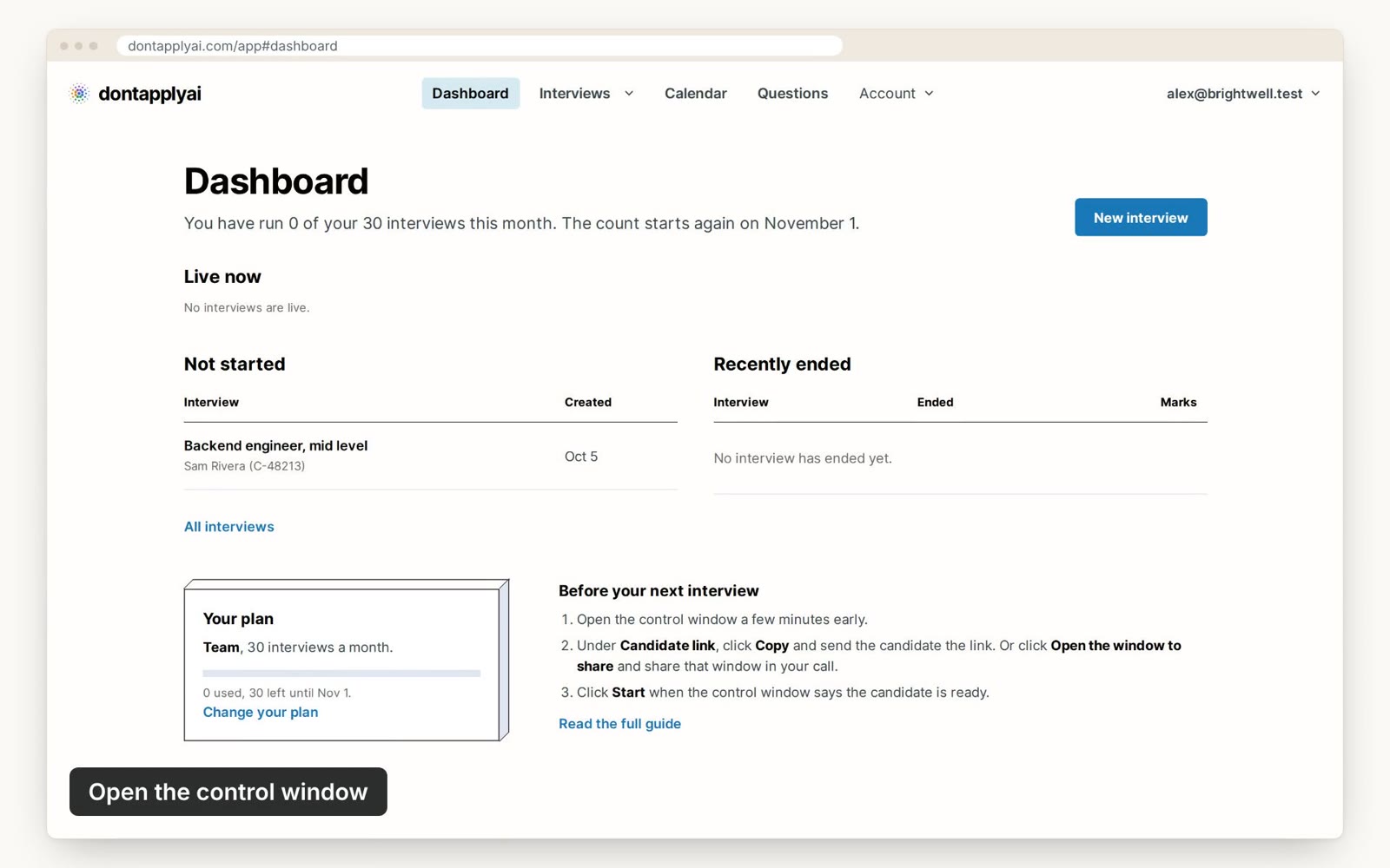 The Dashboard, with an interview that has not started yet